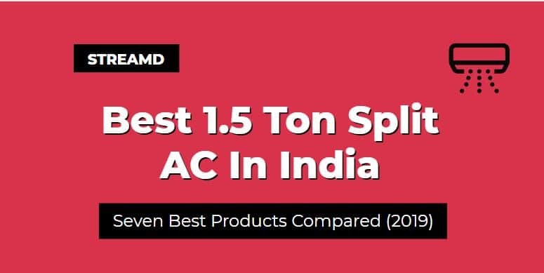 Best 1.5 Ton Split AC In India