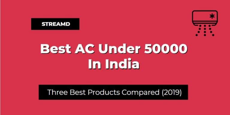 10 Best AC Under 50000 In India 2023