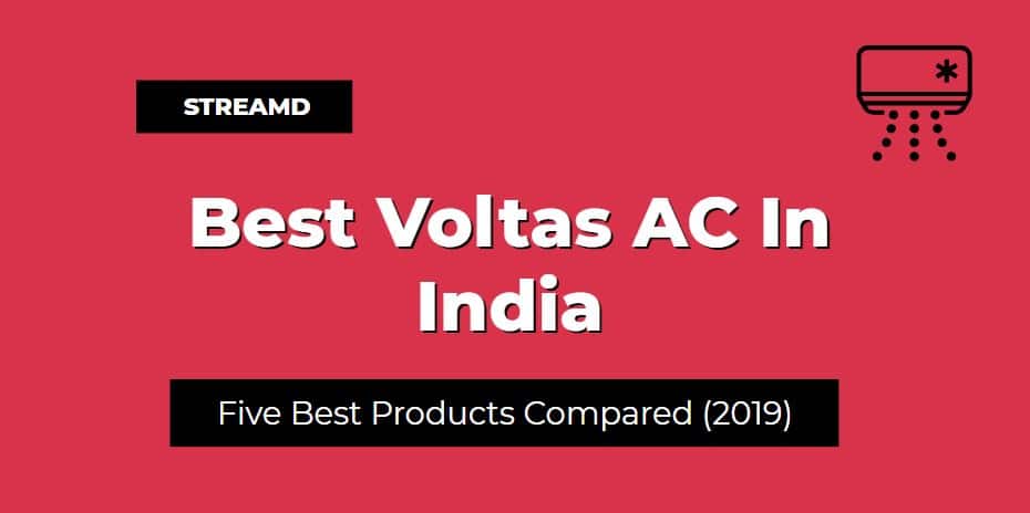 Best Voltas Air Conditioners in India
