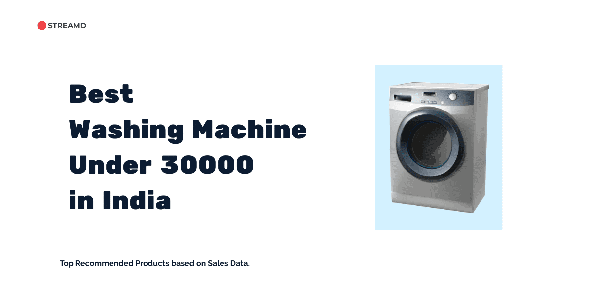 Best Washing Machine Under 30000 India