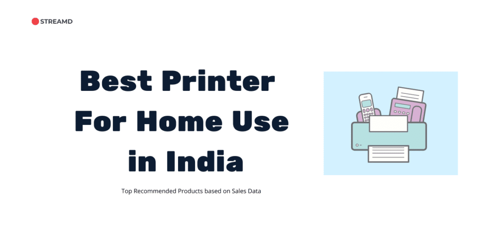 Best Printer For Home Use In India
