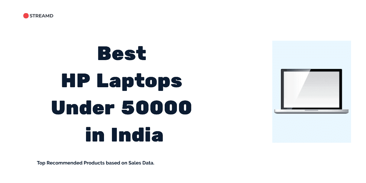 Best HP Laptops Under 50000 in India