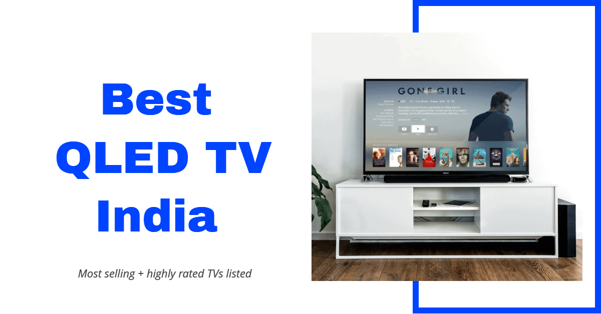 5 Best QLED TV in India 2023 - SmartFinder