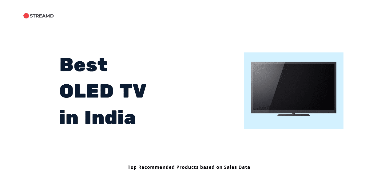Best OLED TV in India