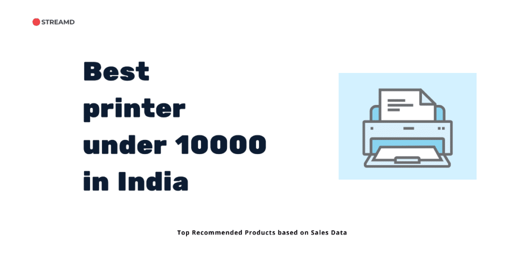 Best printer under 10000 in India