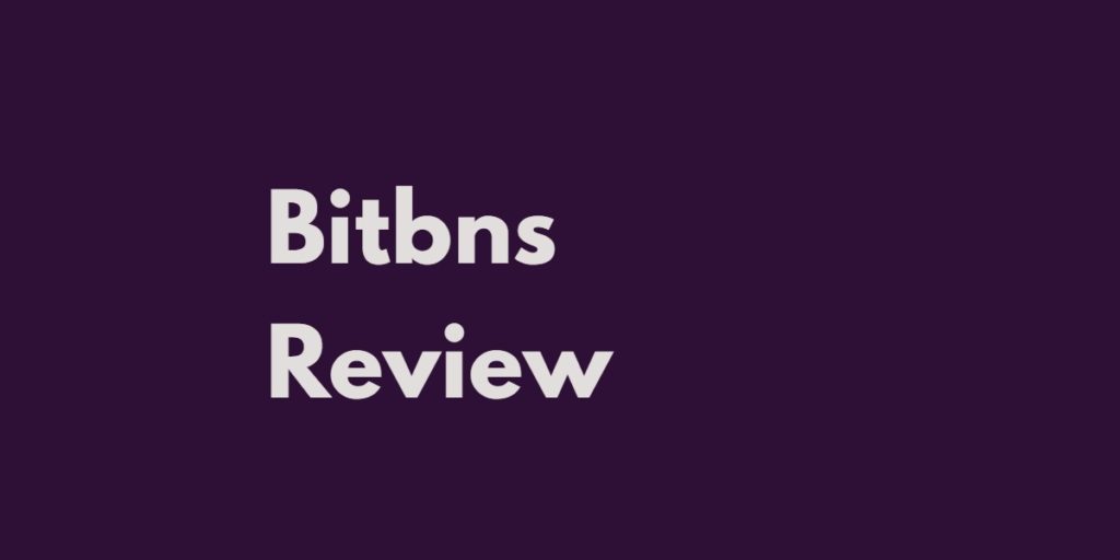 Bitbns Review