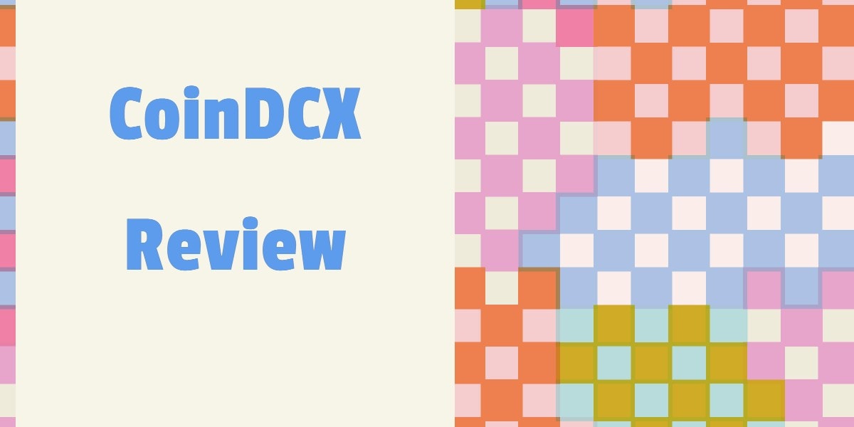 CoinDCX Review